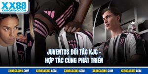 Juventus Đối Tác KJC - Hợp Tác Cùng Phát Triển